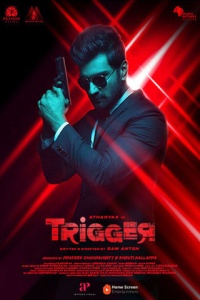 Download Trigger (2022) Dual Audio [Hindi ORG-Tamil] UNCUT WEB-DL || 1080p [2.8GB] || 720p [1.3GB] || 480p [500MB] || ESubs